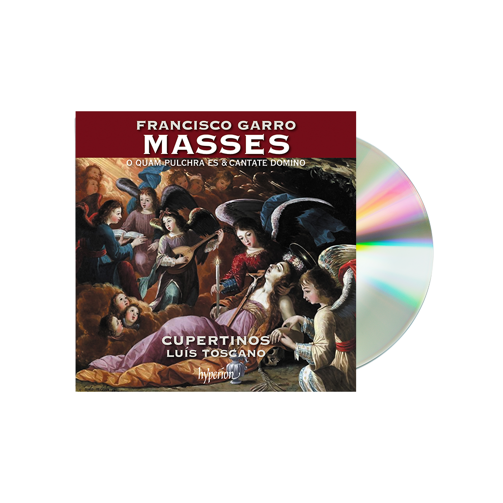 Cupertinos, Luís Toscano: Garro: Missa O quam pulchra es & Cantate Domino CD