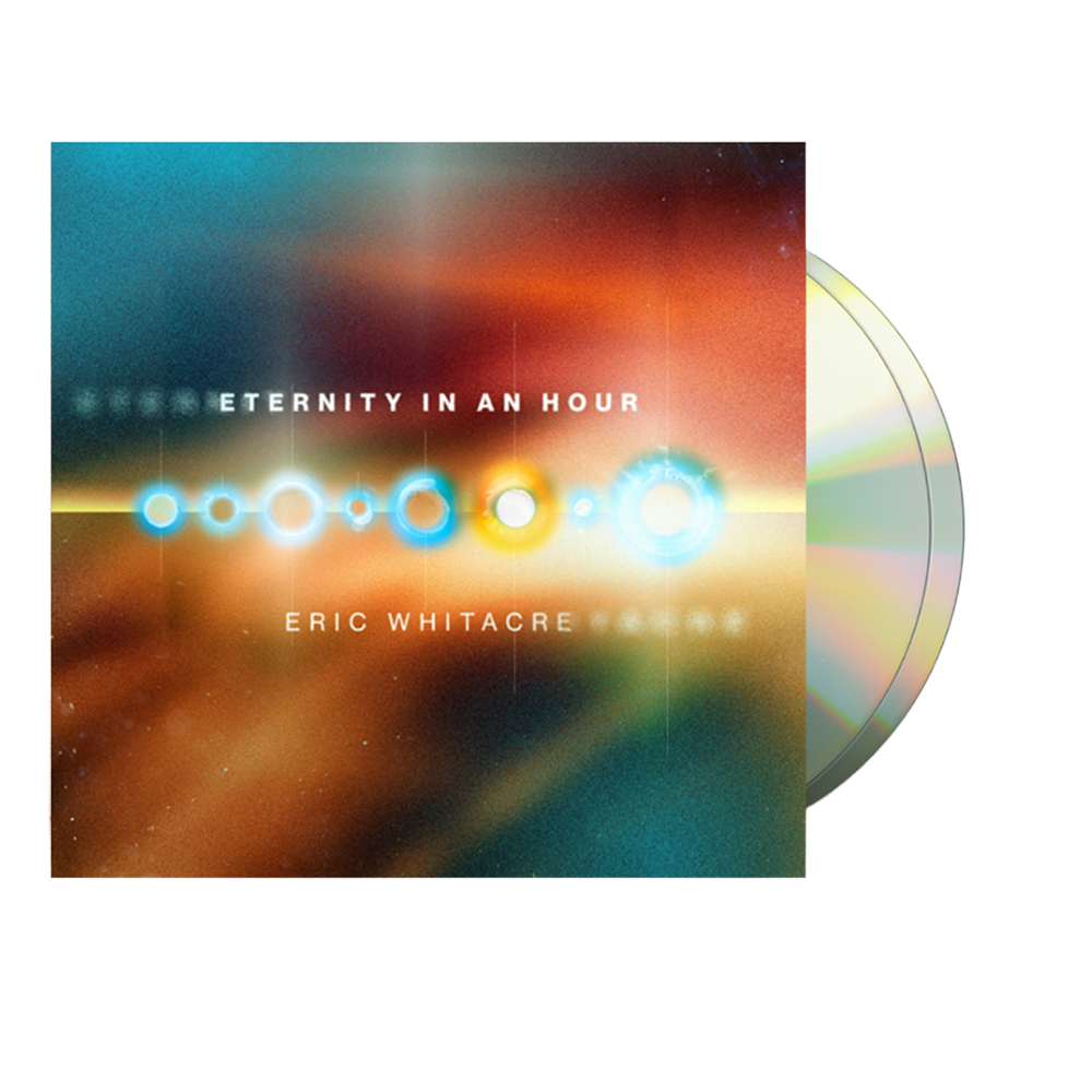 Eric Whitacre: Eternity in an Hour CD