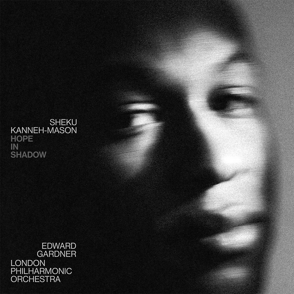 Sheku Kanneh-Mason, London Philharmonic Orchestra, Edward Gardner: Hope in Shadow Digital Album