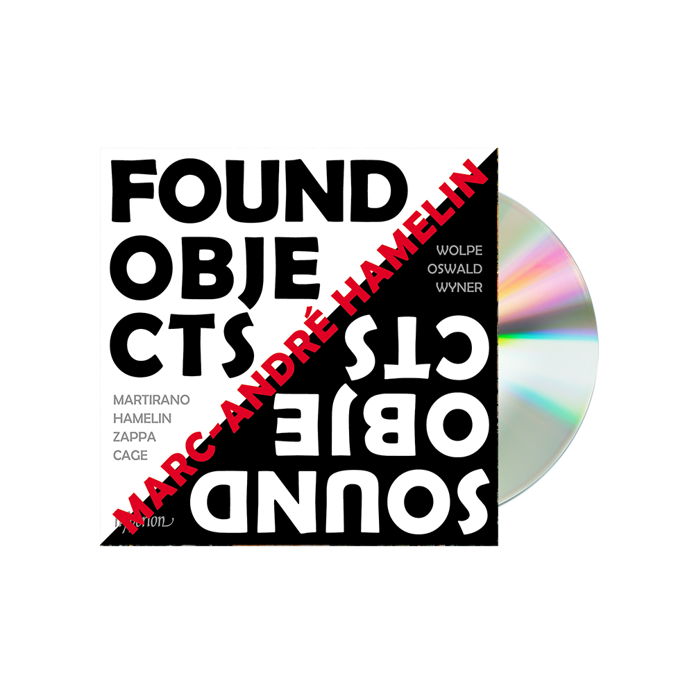 Marc-André Hamelin: Found Objects / Sound Objects CD