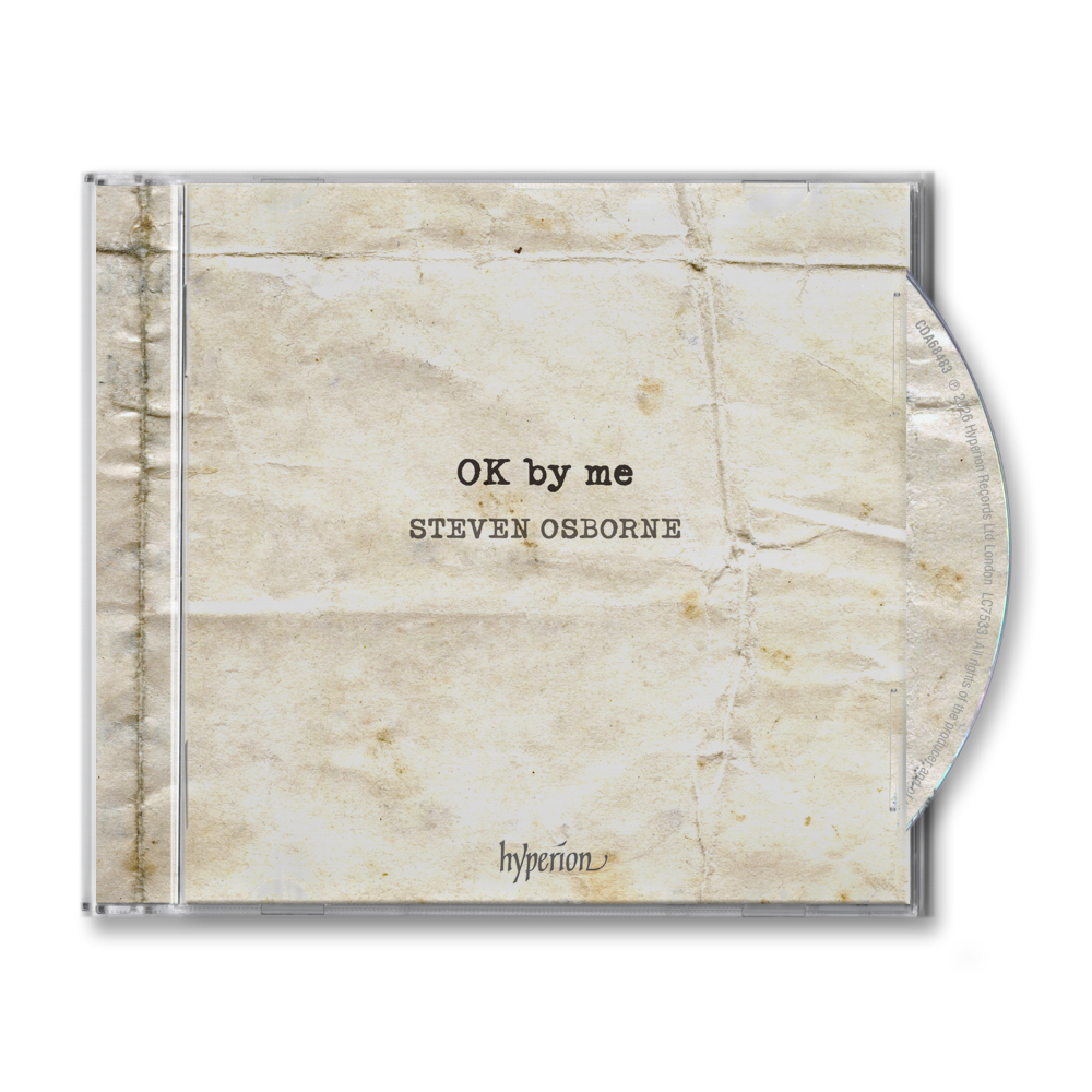 Steven Osborne: OK by Me - A Life in Encores CD