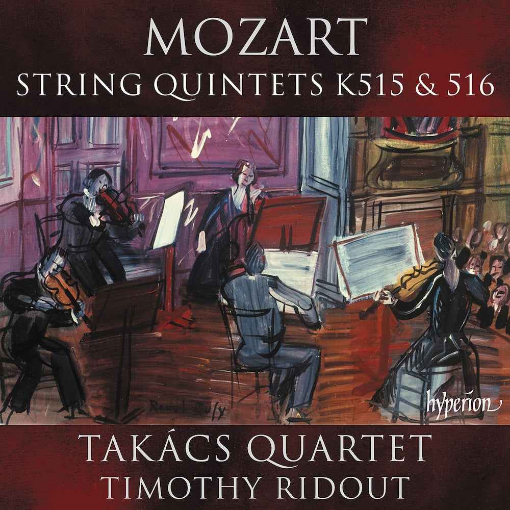 Takács Quartet, Timothy Ridout - Mozart: String Quintets K. 515 & 516 Digital Album